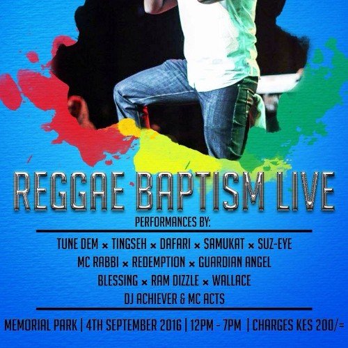 Reggae Baptism, is a Gospel Reggae Live event started in the year 2007 with the objective of imparting God's people with a Positive  musical, wordical