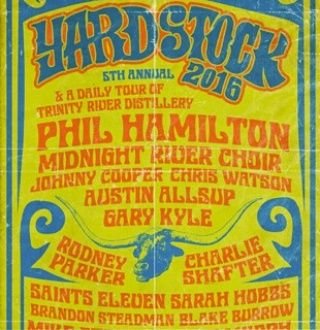 YARDSTOCK Musicfest is an annual gathering of talented Texas singer/songwriter artists held Oct.1 at Trinity River Distillery in Ft. Worth,Tx
