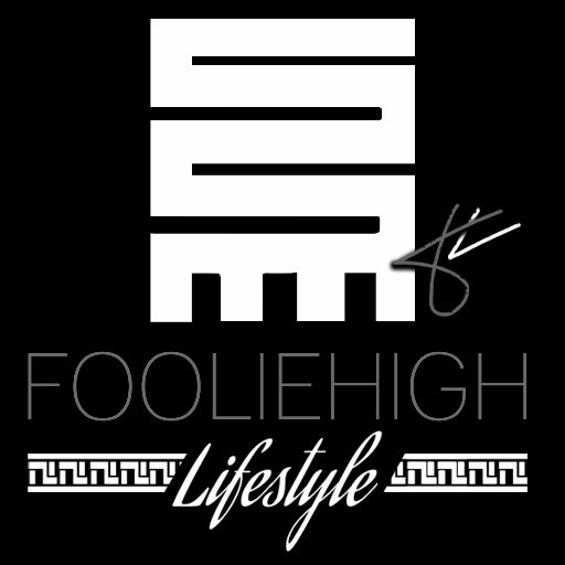 #FOOLIEHIGH #Music | #Fashion | #Culture | IG: @Fooliehigh | Snapchat: @Fooliehigh