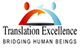 Translation Excellence is a full service language agency providing translation, interpretation, interpretation equipment, and language classes.