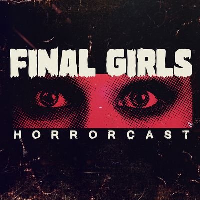 💀Final Girls Horrorcast💀