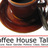 CoffeeHouseTalks.com