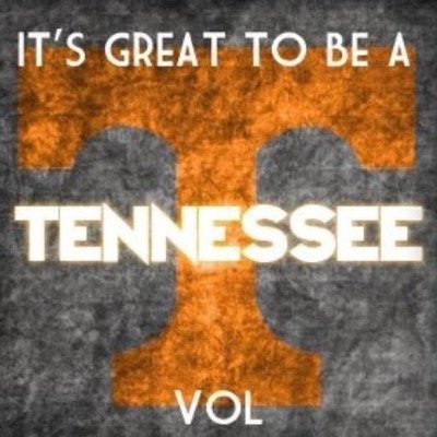 Vol For Life! #VFL! Go Big Orange! #GBO! 
NO LISTS, PLEASE!