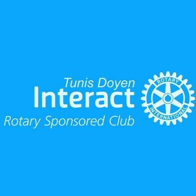 Interact Club Tunis Doyen - Parrainé par le Rotary Tunis Doyen. Notre devise : Servir d'abord.