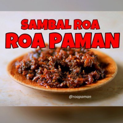 Sambal Ikan Roa Asli Airmadidi Manado 100% HALAL & Tanpa Pengawet•Homemade Kel. PAndean MANtiri (PAMAN) • WA/SMS : 081297903675•LINE/IG : @roapaman