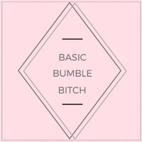 Basic Bumble Bitch (@basic_bumble_b) 's Twitter Profile