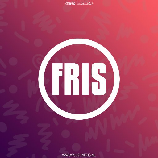 FRIS is het feest voor iedereen van 12 t/m 16jr! | Instagram: WijzijnfrisNL |  Facebook: Wijzijnfris |  Live For Today, Plan For Tomorrow, Party TONIGHT