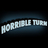 Horrible Turn