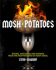 Mosh Potatoes, the heaviest cookbook...ever. Simon & Schuster 11/16/10 release