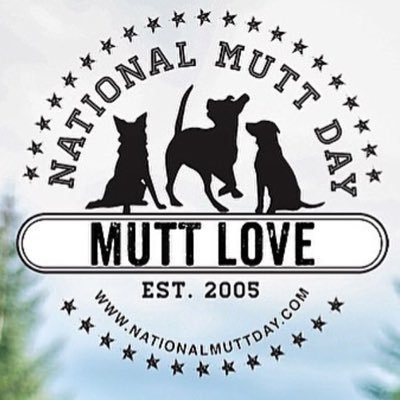 #NationalMuttDay is recognized 7/31 & 12/2 to celebrate mixed breed dogs, encourage adoption and spaying & neutering your pets.