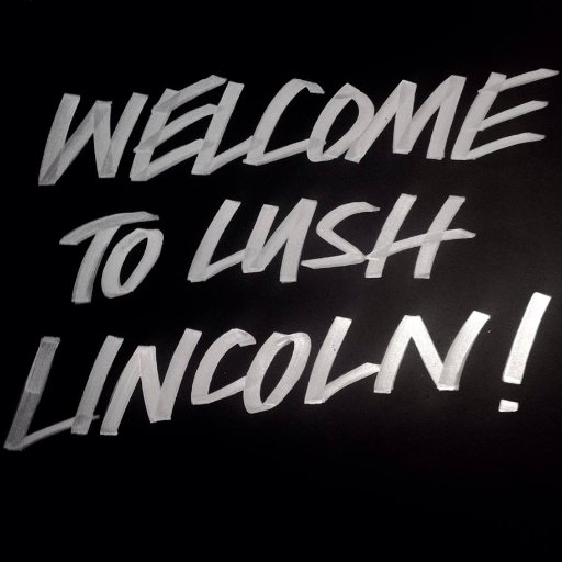 We’ve moved! Follow us on @lushlincoln and Facebook