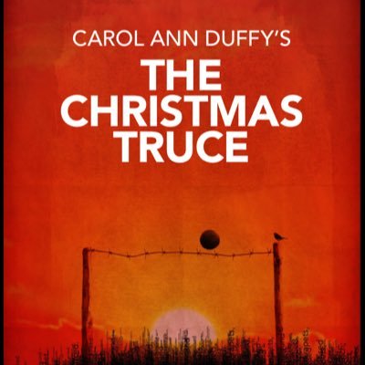 Carol Ann Duffy's The Christmas Truce adapted by Thomas Moore.