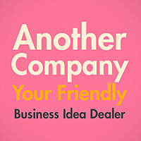 Your Friendly Business Idea Dealer.