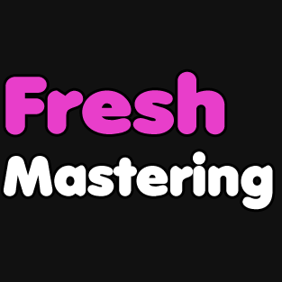 Fresh Mastering. Your online, low cost professional mastering service.