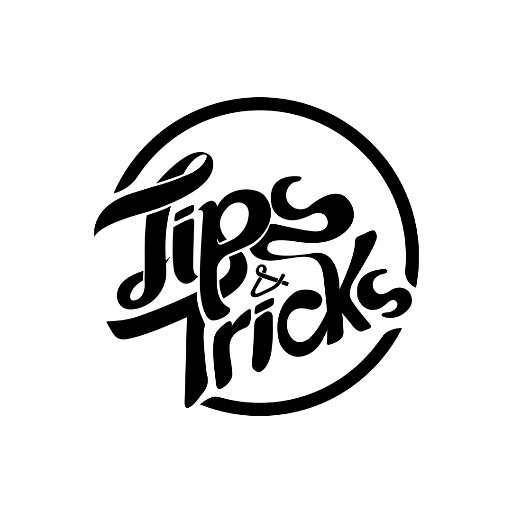 Tips & Tricks