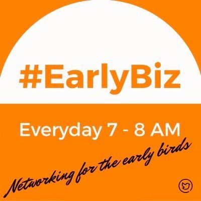 #EarlyBiz is a Morning Business Chat Twitter Networking Hour🔊Use our Hashtag EVERYDAY 7 - 8AM for Promo #Hour #Chat #Networking