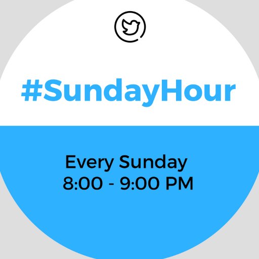 #SundayHour is Every Sunday 8:00 - 9:00 PM Please use our Hashtag #SundayHour -  - Member of @BlueberrySocial