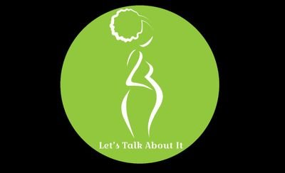 Let's Talk About It Is A Youth Lead Movement That Aspires Towards Ending Preventable Maternal Mortality.