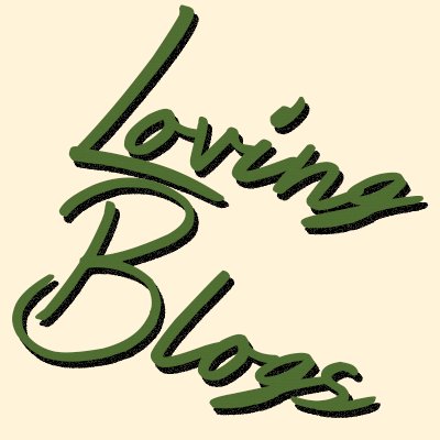 Loving Blogs Profile