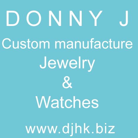 Donny J China factory manufactures customized jewelry and watches with your registered brand. Contact us now for details.