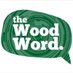The Wood Word (@thewoodword) Twitter profile photo The Wood Word (@thewoodword) Twitter profile photo