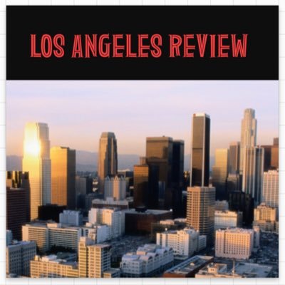LOS ANGELES REVIEW