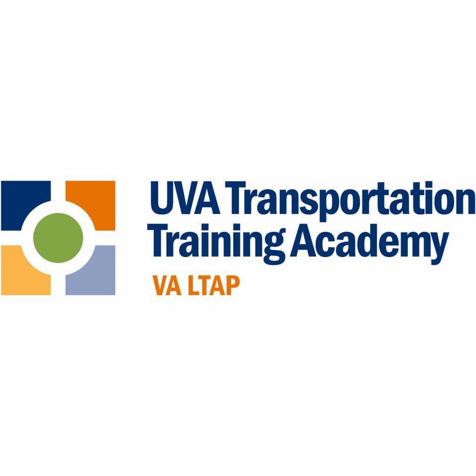 UVA Transportation Training Academy. Improving knowledge of local transportation providers through training, technical assistance, and technology transfer.