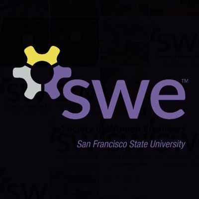 💠Official twitter of the Society of Women Engineers @ San Francisco State University💠