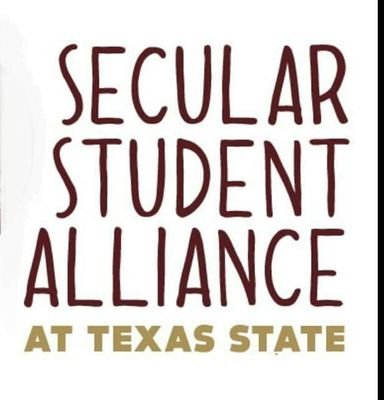 Secular Student Alliance at #TXST empowers evidence based thinking and promotes secular values, human rights, separation of church/state, and humanist activism.