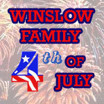 Join us for the Winslow Family 4th of July Celebration!