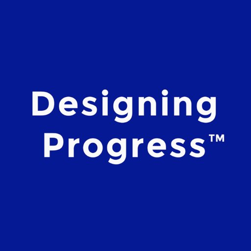 Designing Progress is a think tank dedicated to the advancement of ourselves, our communities, our human condition, and our world.
