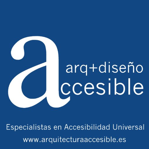 Arquitectura y Diseño Accesible. Proyectos y Direcciones de Obras. Arquitectura Comercial, Turismo, Residencial,... Accesibilidad Universal y Diseño para Todos.