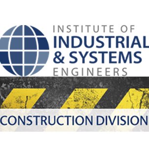 We're the Construction Division within the Institute of Industrial & Systems Engineers!