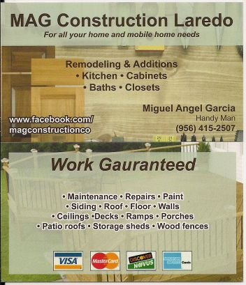 For all your Home, Mobile-Home and Commercial Needs  Inf.
 (956)-415-2507  (956)-635-3358