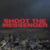 Shoot The Messenger (@shoottm) Twitter profile photo Shoot The Messenger (@shoottm) Twitter profile photo