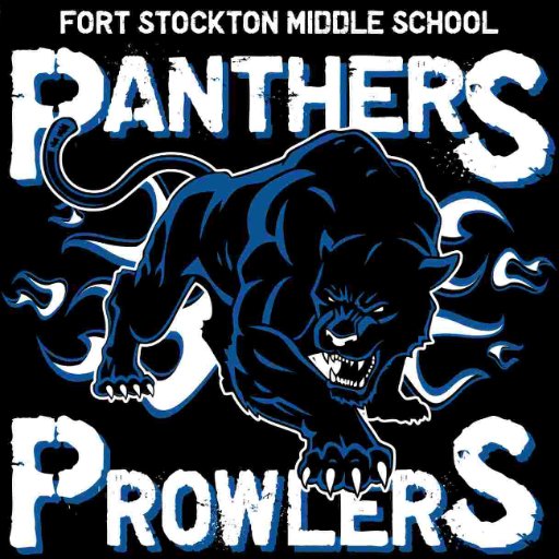 Fort Stockton Middle School, Fort Stockton, TX. Home of the Panthers, Prowlers, and the amazing Pantherland Band