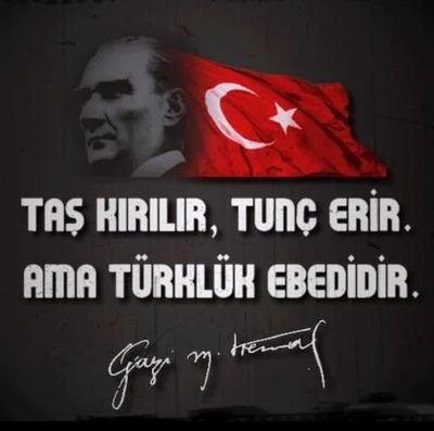 k_v2100's profile picture. Mustafa Kemalin izinde. Türk.      
Ne Mutlu Türküm Diyene.