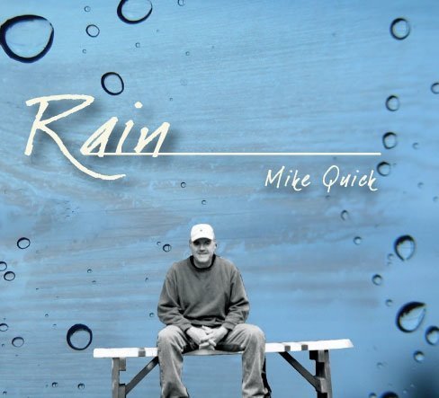 Mike Quick is a singer/songwriter and guitarist, who performs acoustic folk and blues based original music.