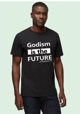 I am a Godist, Practising Godism.