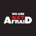 ​We Are Not Afraid (@_wearenotafraid) Twitter profile photo