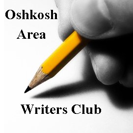 Oshkosh Area Writers Club (est. 2002) meets twice/month at Oshkosh Public Library.