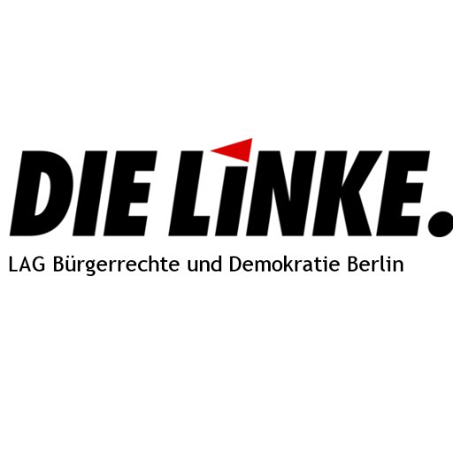 Landesarbeitsgemeinschaft #Bürgerrechte & #Demokratie; @dielinkeberlin; Email: lag.buergerrechte@die-linke-berlin.de