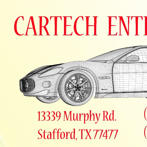 Owner of Cartech Enterprise in Stafford, Texas