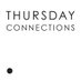 Thursday Connections (@thursconnect) Twitter profile photo Thursday Connections (@thursconnect) Twitter profile photo