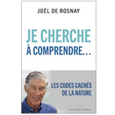 Joël de Rosnay nous emmène à la découverte des codes cachés de la nature et de cette mystérieuse force organisatrice qui régit notre univers.