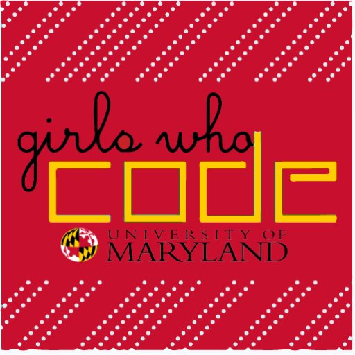 New chapter of Girls Who Code starting at the University of Maryland, College Park! Our mission is to close the gender gap in technology!
