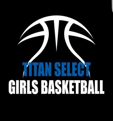 Girls Basketball Program based out of Bakersfield, CA. Has three teams: Titan Select-Blue (17U), Titan Select-Black (14U), and Titan Select-Grey (12U)