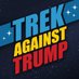 Trek Against Trump (@treknottrump) Twitter profile photo Trek Against Trump (@treknottrump) Twitter profile photo