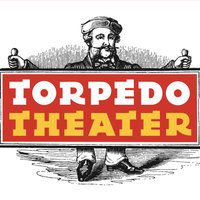 Torpedo Theater 🎭 (@torpedotheater) 's Twitter Profile