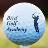BirdGolf's profile picture. Bird Golf Academy is the premiere golf school for The Ultimate Learning Experience®